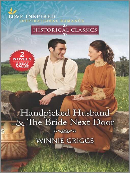 Title details for Handpicked Husband & the Bride Next Door by Winnie Griggs - Available